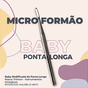 Formão Baby - Ponta Alongada Thimon