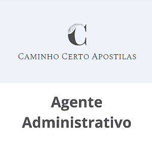 Apostila de Agente Administrativo