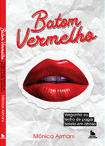 BATOM VERMELHO - VERGONHA EU TENHO DE PAGAR BOLETO ATRASADO