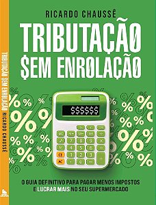 TRIBUTAÇÃO SEM ENROLAÇÃO