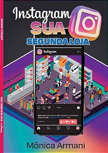 INSTAGRAM SUA SEGUNDA LOJA
