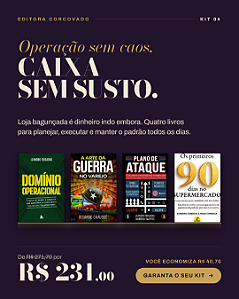 KIT 4 - OPERAÇÃO SEM CAOS, CAIXA SEM SUSTO - FRETE GRÁTIS