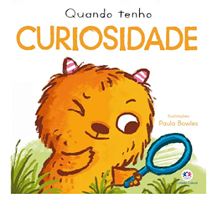 Livro Cartonado Quando Tenho Curiosidade