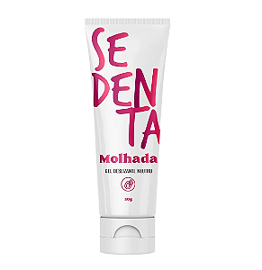 Sedenta Molhada Gel Deslizante Neutro, 50g
