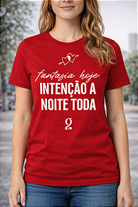 Camiseta Fantasia Hoje
