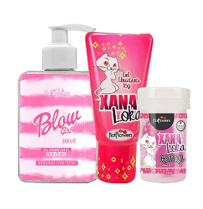 Kit: Xana Loka + Blow Girl + Hot Ball Hot Flowers