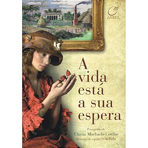 A Vida Está a sua Espera