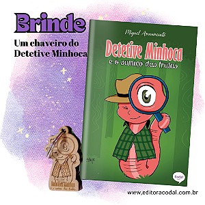 Detetive minhoca + BRINDE
