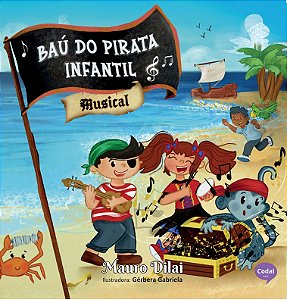 Baú do Pirata Musical - Mauro Dilai