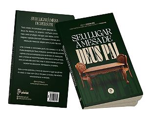 Seu Lugar a Mesa de Deus Pai