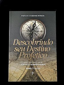 Descobrindo Seu Destino Profético