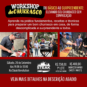 Workshop Churrasco Steak Revolution