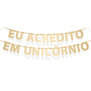 Festa Unicórnio - Faixa Decorativa Eu Acredito em Unicórnio