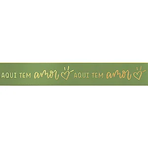 Fita Decorativa Cetim Estampado Aqui Tem Amor 15mmx30m Verde Oliva - 1 Un