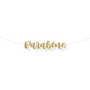 Faixa Decorativa Lettering Glitter Parabéns Ouro