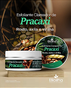 Esfoliante de Pracaxi  - Bio Ilha