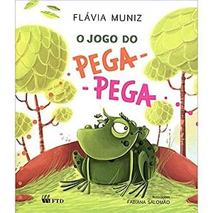 O Jogo do Pega-Pega-Ed.Renov. 2EF Anos Iniciais