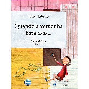 Quando a Vergonha Bate Asas