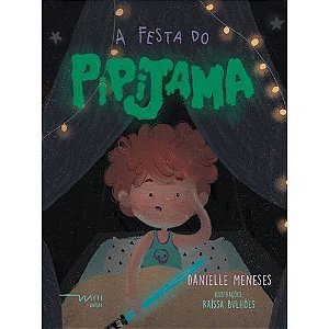 A Festa do Pipijama