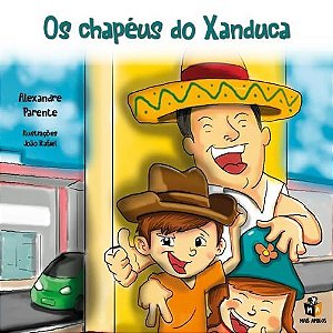 Os Chapeus do Xanduca