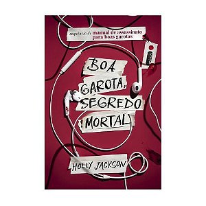 Boa garota, segredo mortal: Manual de assassinato para boas garotas (vol. 2)