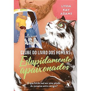 Estupidamente apaixonados (Clube do livro dos homens - Livro 3)