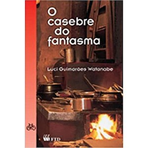 O Casebre do Fantasma