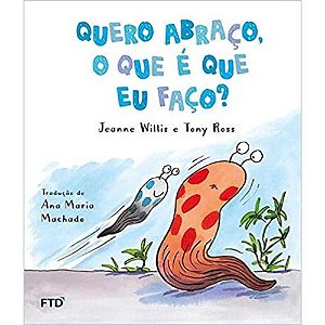 Quero Abraco, o que e que eu Faco?