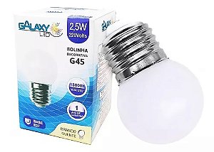 Lâmpada LED bolinha G45 2.5w decorativa branco quente E27 220v Galaxy.