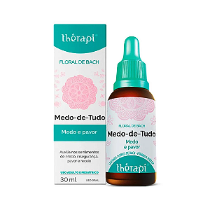 Floral De Bach Medo De Tudo 30ml Floral Therapi