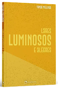 Lares Luminosos e Alegres