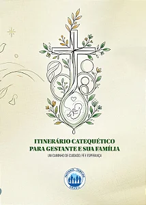 Itinerário Catequético para Gestante e Família