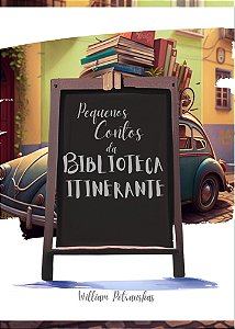 Pequenos Contos da Biblioteca Itinerante