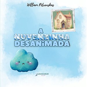Nuvenzinha Desanimada, A [EDIÇÃO ATUALIZADA]