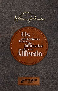 Misteriosos Livros do Fantástico Professor Alfredo, Os