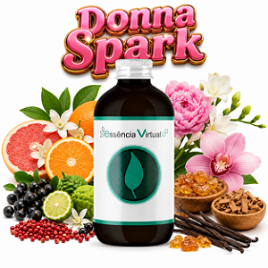 Essência 100ml - Donna Spark | Essência Virtual