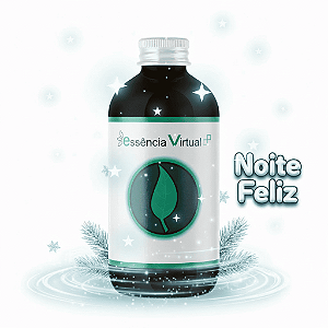 Essência 100ml - Noite Feliz | Essência Virtual