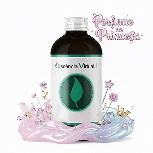 Essência 100ml - Perfume da Princesa | Essência Virtual