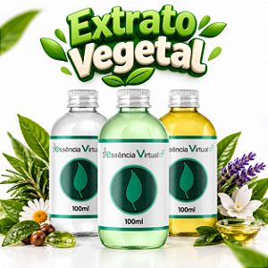 Extrato Vegetal 100ml | Para Cosméticos e Sabonetes | Essência Virtual