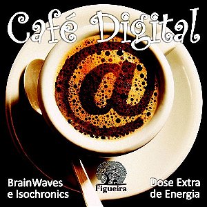 MP3 CAFÉ DIGITAL - 10 minutos | BemZen! Figueira Consultores