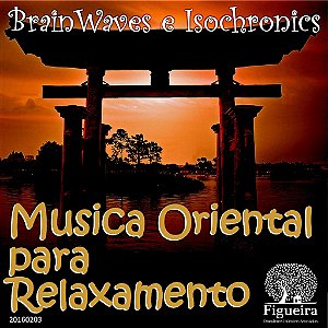 MP3 - Musica Oriental para Relaxamento | BemZen! Figueira Consultores