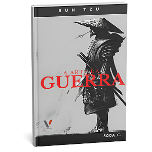 A ARTE DA GUERRA - SUN TZU