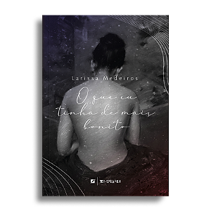 O que eu tinha de mais bonito