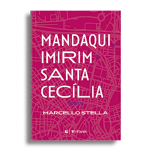 e-book: Mandaqui, Imirim e Santa Cecilia