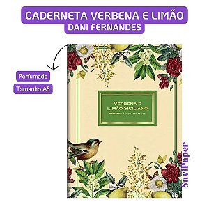 Caderno Perfumado Duplex Dani Fernandes – Verbena & Limão Siciliano, 32 folhas, Papelaria Premium