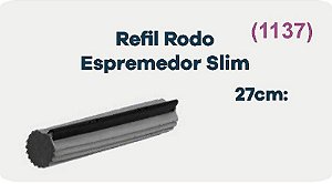 Refil Rodo Esmpremedor Slim 27 Cm Nobre