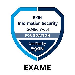 Exame EXIN Information Security Foundation based on ISO IEC 27001