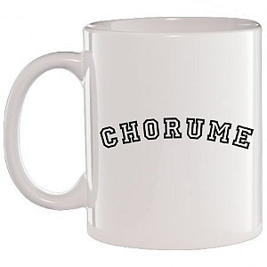 Caneca Branca Chorume