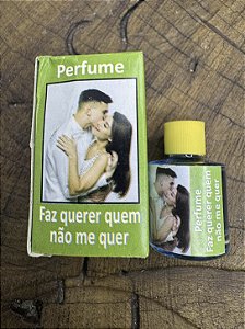Perfume Faz Querer Quem Não Me Quer