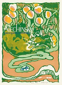 ALECHINSKY - 40 ANOS DE COLABORAÇÃO COM PETER BRAMSEN
